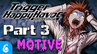 We Play DANGANRONPA 003  Chapter 1  To Survive  TTV Nerfed [upl. by Constantia]