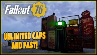 Unlimited Caps and Fast  Fallout 76 [upl. by Okimat]