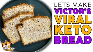 Victor’s Viral KETO BREAD • The SOUTHERN KETO Bread Recipe [upl. by Sweyn]