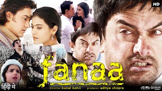 Fanaa Full Movie In Hindi  Aamir Khan  Kajol  Rishi Kapoor  Tabu  Review amp Facts HD [upl. by Mort88]