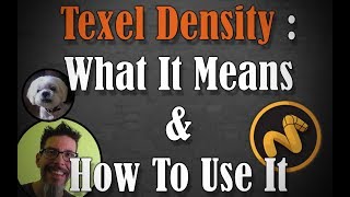 Texel Density  What It Means amp How To Use It [upl. by Azilef]