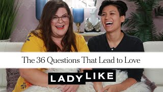 Kristin and Jen Take the Test That Makes You Fall in Love • Ladylike [upl. by Bunker]