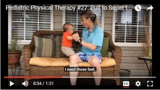 Pull to Squat to Stand Pediatric Physical Therapy 27 [upl. by Leval]