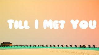 Angeline Quinto  Till I Met You Lyrics [upl. by Kandy]