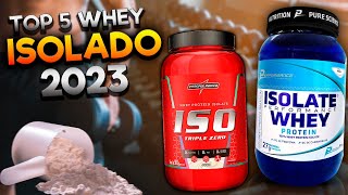 🚨TOP 5 Melhores WHEY PROTEIN ISOLADO em 2023 ⭐⭐⭐⭐⭐ [upl. by Aronos102]