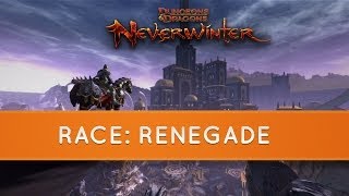 Neverwinter Online Races Menzoberranzan Renegade [upl. by Ttezil233]