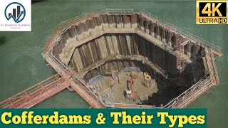 What are Cofferdams  Types of Cofferdams  Uses of Cofferdams  Underwater Construction  English [upl. by Atirma]