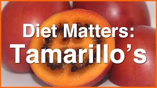 Diet Matters Health Benefits of Tamarillos [upl. by Adnarrim]