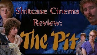 The Pit  Shitcase Cinema review [upl. by Sidnak508]