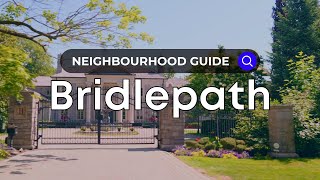 Bridle Path  Toronto Neighborhood Guide  Canada Moves You [upl. by Marga]