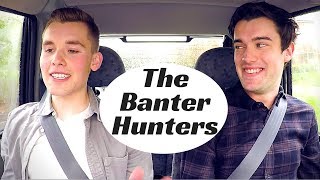 The Banter Hunters [upl. by Bautista]