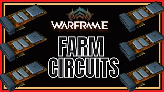 Warframe 2022 Farm Circuits [upl. by Norret]