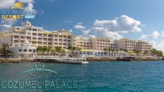 Cozumel Palace All Inclusive Family Resort Cozumel Mexico [upl. by Eveleen317]