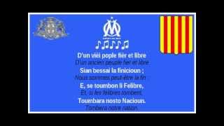 OM  Hymne provençal quotLa Coupo Santoquot paroles et traduction [upl. by Jaala957]