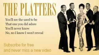 The Platters  Youll Never Know  Lyrics [upl. by Bunce596]