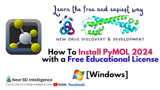 How To Install PyMOL 2024 with a Free Educational License Windows [upl. by Trinity]