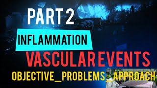 02 INFLAMMATION  VASCULAR EVENTS  Pathology Lectures [upl. by Abla]