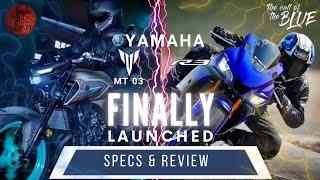 YAMAHA R3 amp MT 03 FINALLY Launched in INDIA  Specs amp Review [upl. by Aicilef]