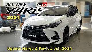 Update Harga Toyota Yaris 2024 amp Review Juli 2024 [upl. by Na]