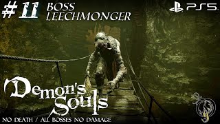 【PS5】デモンズソウルDemons Souls Remake  11 腐れ谷①・BOSS ヒル溜り（NO DEATH・BOSS NO DAMAGE） [upl. by Asilaj]