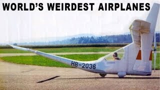 Worlds Weirdest Airplanes [upl. by Brick]