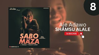 Shamsu Alale  Aje Adawo Official Audio 2023 [upl. by Ardolino]