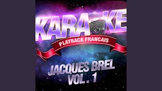 Madeleine — Karaoké Playback Instrumental — Rendu Célèbre Par Jacques Brel [upl. by Nyvets]