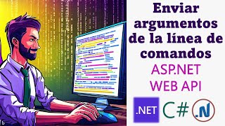 Pasar Argumentos de la Línea de Comandos en ASPNET Web API con DotNet CLI  Visual Studio Code [upl. by Drye]