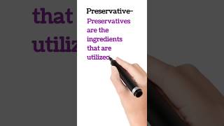 Definition of Preservative🤔 [upl. by Phelps]