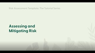 Risk Assessment Template Tutorial 6 Assessing and Mitigating Risk [upl. by Llirrehs]