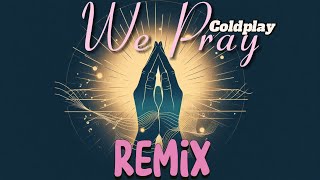 Coldplays We Pray AI Remix ft Tini [upl. by Cates388]