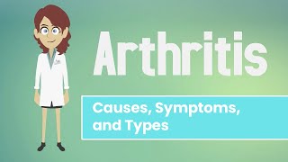 Arthritis  Causes Symptoms and Types [upl. by Stevana]