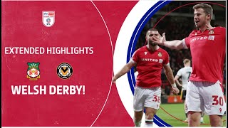 WELSH DERBY  Wrexham v Newport County extended highlights [upl. by Amble]