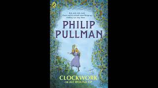 Audio Book Clockwork by Phillip Pullman part 3 of 16 [upl. by Enamrahc]