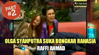 Olga Syahputra suka bongkar rahasia Raffi Ahmad  PART 2 [upl. by Byrdie]