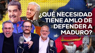 VENEZUELA ¿Qué necesidad tiene AMLO de SOLIDARIZAR A MÉXICO con un GOBIERNO ANTIDEMOCRÁTICO [upl. by Ydiarf52]