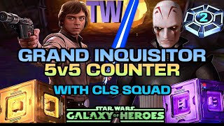 5v5 GRAND INQUISITOR OMICRONDATACRON COUNTER wCLS SQUAD  SWGOHTW [upl. by Ariada]