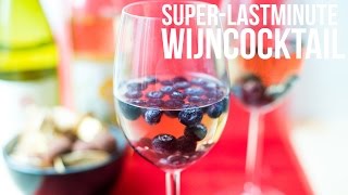 INSPIRATIE Superlastminute Wijncocktail  OhMyFoodness [upl. by Fredela93]