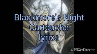 Blackmores night Cartouche lyrics [upl. by Ibson574]