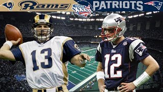 The Birth of a Dynasty Rams vs Patriots Super Bowl 36 [upl. by Sawyor699]