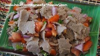 Ethiopian Food  Timatim Fitfit Recipe Injera Vegan Amharic English Fit tomatoes [upl. by Aryek]