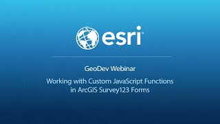 Working with Custom JavaScript Functions in ArcGIS Survey123 Forms [upl. by Nylsirhc268]