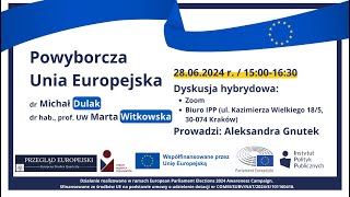 Debata Powyborcza Unia Europejska [upl. by Maida650]