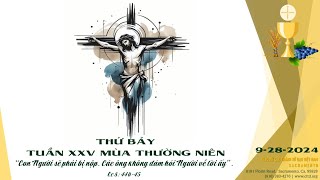 🔴Thánh Lễ Trực Tuyến Thứ Bảy 9282024  DÀNH CHO BỆNH NHÂN và NGƯỜI CAO TUỔI [upl. by Naivatco525]