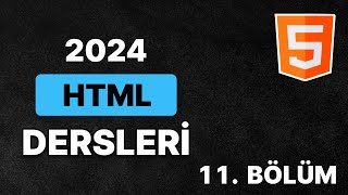 2024 HTML Dersleri  11 Bölüm  Semantik Etiketler Semantic Elements [upl. by Dez]