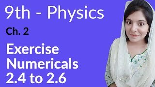 Physics Chapter no 2 Numerical 24 to 26  Physics Chapter 2 kinematics  9th Class [upl. by Vale]