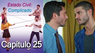 Estado Civil Complicado Capítulo 25 [upl. by Vashtee429]