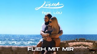 Lisha Savage feat Lou  Flieh mit mir Offizielles Musikvideo [upl. by Palestine]