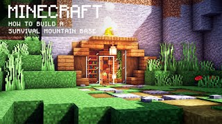 Minecraft How to Build a Survival Mountain Base [upl. by Tound]