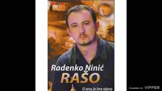 Radenko Ninic Raso  Plamenice  Audio 2009 [upl. by Sucramel960]